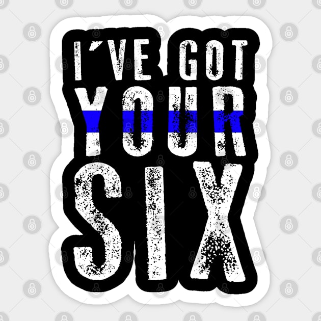 I've Got Your Six Sticker by QUYNH SOCIU